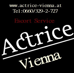 ACTRICE VIENNA ESCORT- DIE GEILSTEN MÄDCHEN VON WIEN